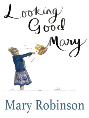 cover image of Looking Good, Mary